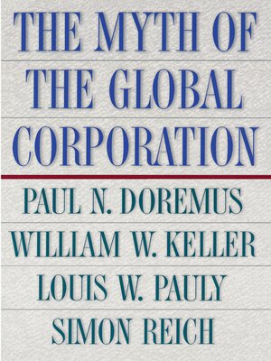 cover image of The Myth of the Global Corporation